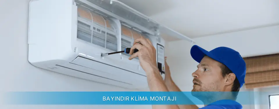 Bayındır İlçemi Gree Klima Montajı