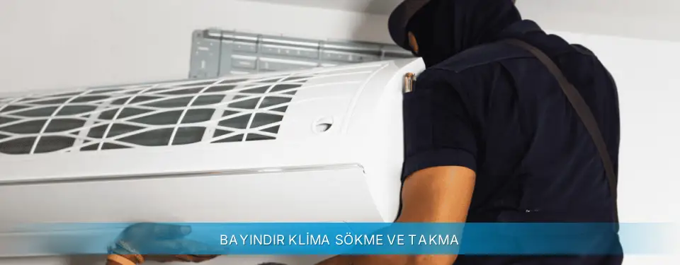 Bayındır İlçemi Gree Klima Sökme ve Takma